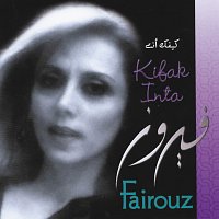 Fairuz – Kifak Inta