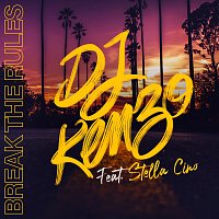 DJ Kenzo, Stella Cino – Break The Rules