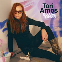 Tori Amos – Trouble's Lament