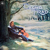 Cacho Tirao – Tiempo de Canciones