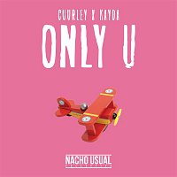 Cuurley, Kayda – Only U