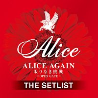 Přední strana obalu CD Alice Again Kagirinaki Chousen -Open Gate- The Setlist