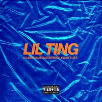 Bby, ATL PETE, Michael Williams, Lille Hog, Chanelbigs – Lil Ting