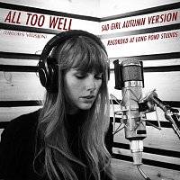 Taylor Swift – All Too Well (Sad Girl Autumn Version) - Recorded at Long Pond Studios