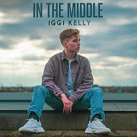 Iggi Kelly – In The Middle