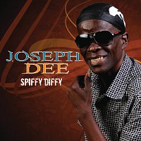 Joseph Dee – Spiffy Diffy