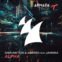 Disfunktion & Aerreo, Jannika – Alpha