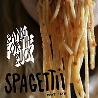 Bang For The Buck – Spagettii (feat. Ilta)