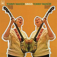 Tommy Makem – Tommy Makem Sings Tommy Makem