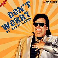 Bappi Lahiri – Don't Worry