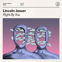 Lincoln Jesser – Right By You