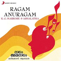 K.G. Markose – Ragam Anuragam