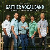 Gaither Vocal Band – Child Of The King