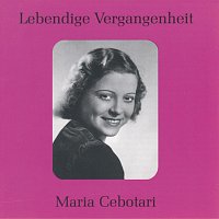 Lebendige Vergangenheit - Maria Cebotari