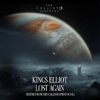Kings Elliot – Lost Again [Theme From The Callisto Protocol]