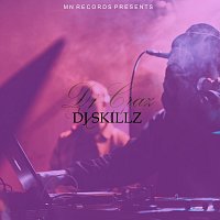 Dj Craz – DJ Skillz