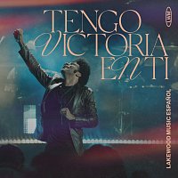Lakewood Music Espanol, Thalles Roberto – Tengo Victoria En Ti [Live]