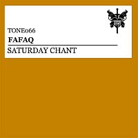 Fafaq – Saturday Chant