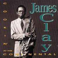 James Clay – Cookin' At The Continental
