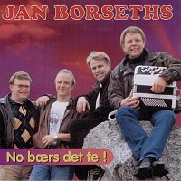 Jan Borseths – No baers det te!
