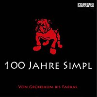 Karl Farkas, Ernst Waldbrunn, Armin Berg, Fritz Grünbaum, Franz Engel, Maxi Bohm – 100 Jahre SIMPL