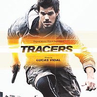 Tracers [Original Motion Picture Soundtrack]