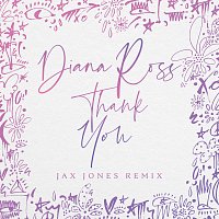Diana Ross – Thank You [Jax Jones Remix]