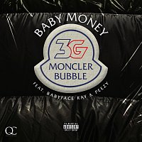 Baby Money, Babyface Ray, Peezy – Moncler Bubble [Remix]