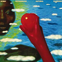 Bobby Hutcherson – Natural Illusions