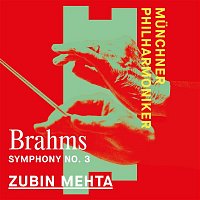 Munchner Philharmoniker & Zubin Mehta – Brahms: Symphony No. 3 in F Major, Op. 90: IV. Allegro