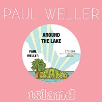 Paul Weller – Around The Lake