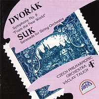 Dvořák, Suk: Symfonie č. 9 e moll Z Nového světa, op. 95 - Serenáda pro smyčcový orchestr