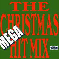The Christmas Mega Hit Mix