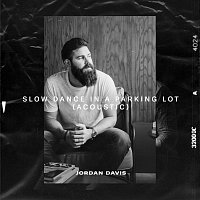 Jordan Davis – Slow Dance In A Parking Lot [Acoustic]