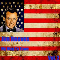 Jim Reeves – My Way To Town Vol. 2