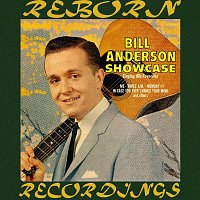 Bill Anderson – Bill Anderson Showcase (HD Remastered)