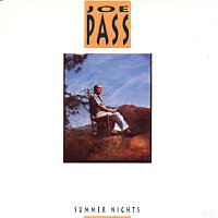 Joe Pass – Summer Nights