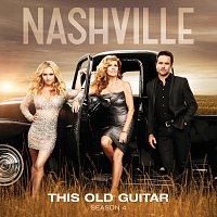 Nashville Cast, Jeananne Goossen – This Old Guitar