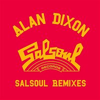 Alan Dixon x Salsoul Reworks