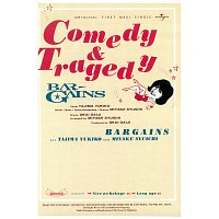 The Bargains – Comedy And Tragedy