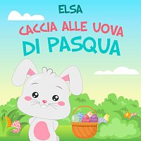Elsa – Caccia alle uova di pasqua