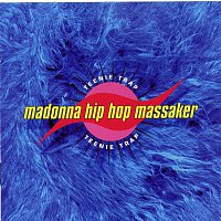 Madonna Hip Hop Massaker – Teenie Trap