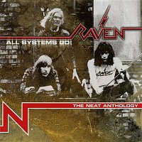 Raven – All Systems Go! The Neat Anthology