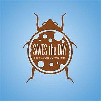 Saves The Day – Bug Sessions, Vol. 3 (Live)