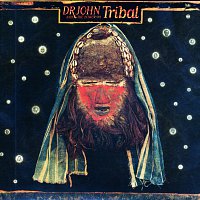 Dr. John & The Lower 911 – Tribal