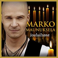 Marko Maunuksela – Jouluiltana