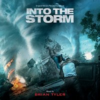 Brian Tyler – Into The Storm [Original Motion Picture Soundtrack]