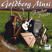 Goldberg Musi, Fischer Dirndl – Instrumental