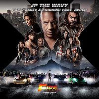 JP THE WAVY, Awich, Fast & Furious: The Fast Saga – F&F (Family & Friends)