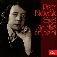 Petr Novák – Sladké trápení